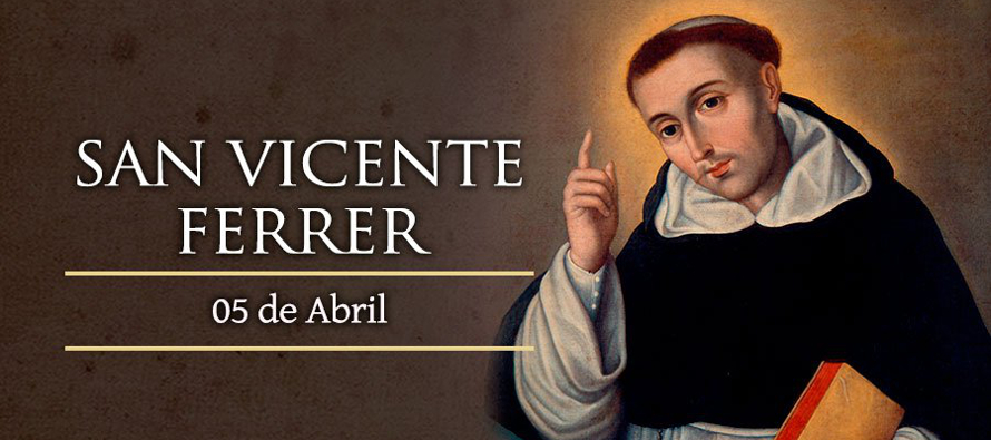 San Vicente Ferrer, presbítero de la Orden de Predicadores, de origen español, que...