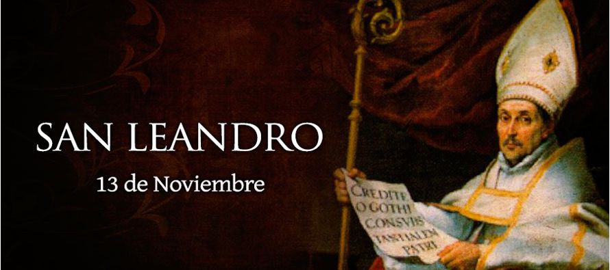 En Sevilla, en Hispania, san Leandro, obispo, hermano de los santos Isidoro, Fulgencio y...