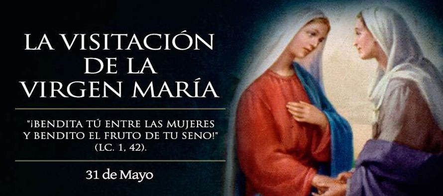 Fiesta de la Visitación de la Bienaventurada Virgen María, con motivo de su viaje al...