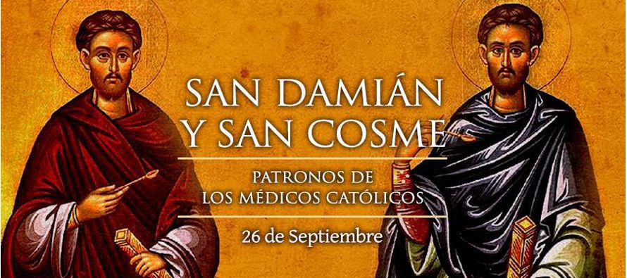 Santos Cosme y Damián, mártires, que, según la tradición, ejercieron la...